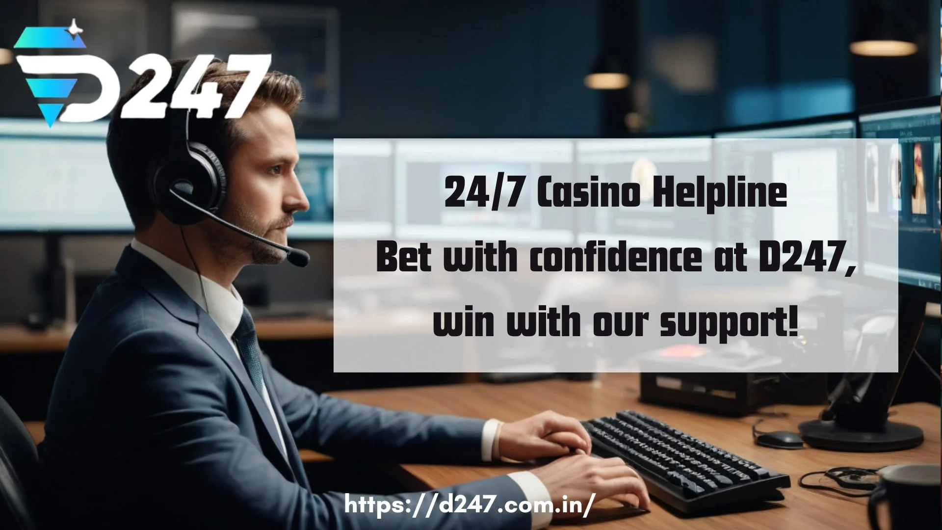 D247 Customer Support